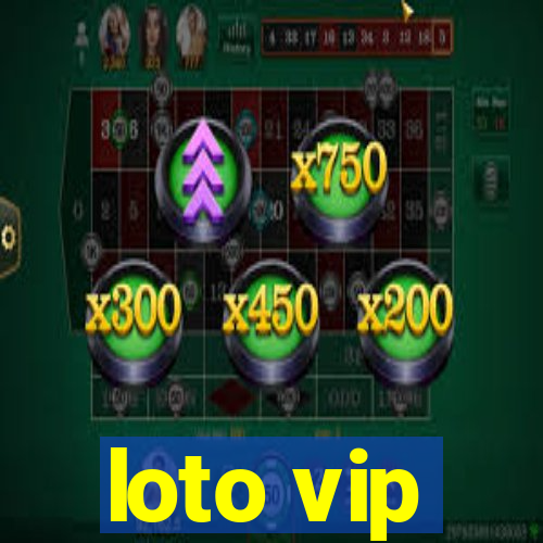 loto vip